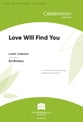 Love Will Find You SATB choral sheet music cover